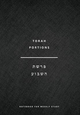 Torah Portions Notebook: A Notebook for Weekly Study