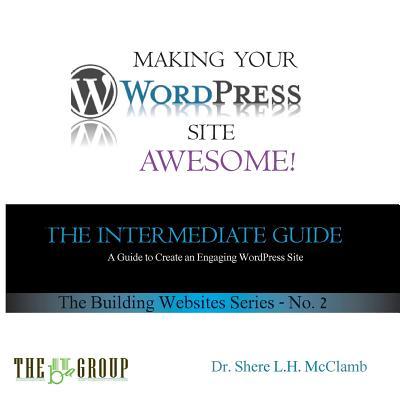 Making Your WordPress Site Awesome: The Intermediate Guide Subscription