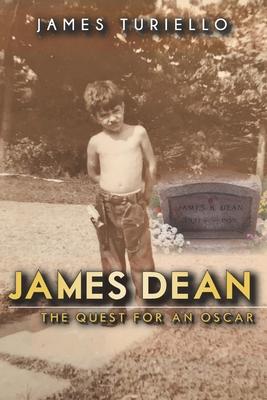 James Dean: The Quest for an Oscar