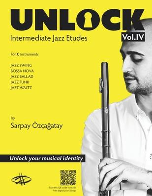 Unlock: Intermediate Jazz Etudes