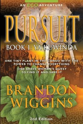 Pursuit: Book 1: Ya Kuwinda Subscription