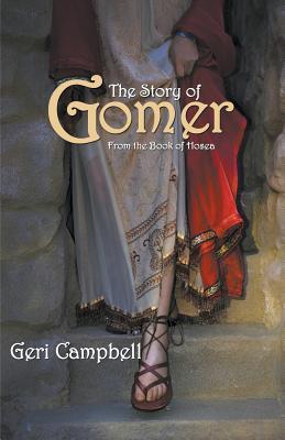 The Story of Gomer: From the Book of Hosea