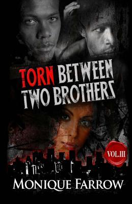 Torn Between Two Brothers Volume III Subscription