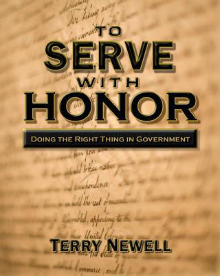 To Serve with Honor: Doing the Right Thing in Government Subscription
