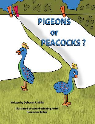 Pigeons or Peacocks?