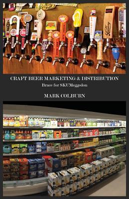 Craft Beer Marketing & Distribution: Brace for Skumeggedon