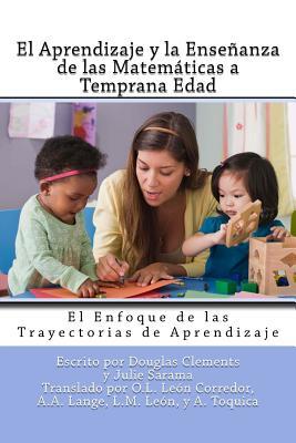 El Aprendizaje y la Enseanza de las Matemticas a Temprana Edad: El Enfoque de las Trayectorias de Aprendizaje Subscription