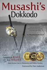 Musashi's Dokkodo (The Way of Walking Alone): Half Crazy, Half Genius?Finding Modern Meaning in the Sword Saint's Last Words Subscription
