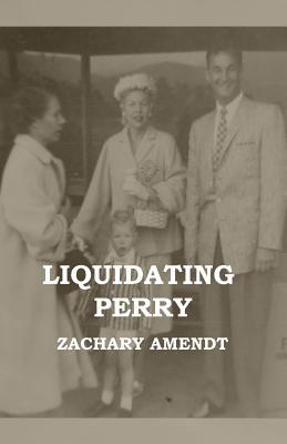 Liquidating Perry