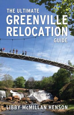 The Ultimate Greenville Relocation Guide