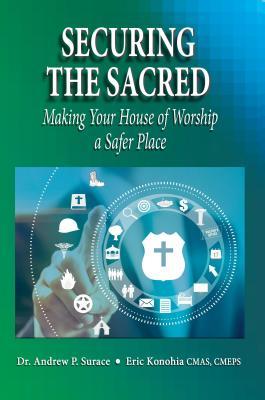 Securing the Sacred: Making Your House of Worship a Safer Place Subscription