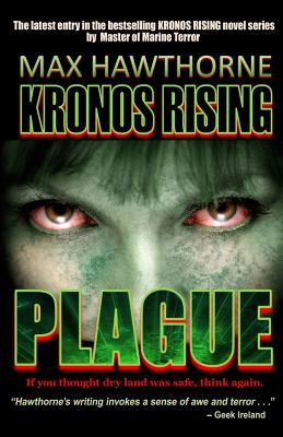 Kronos Rising: Plague