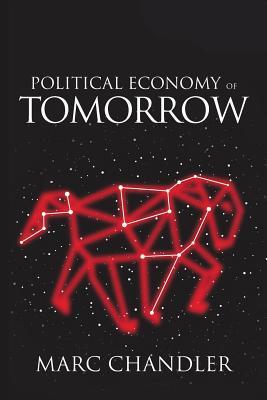 Political Economy of Tomorrow