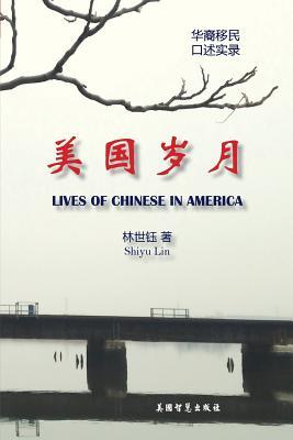 Lives of Chinese in America