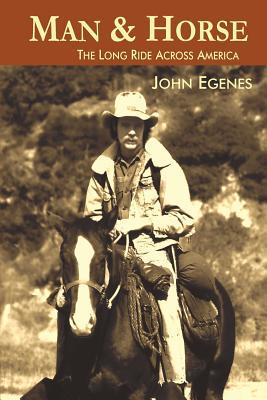 Man & Horse: The Long Ride Across America