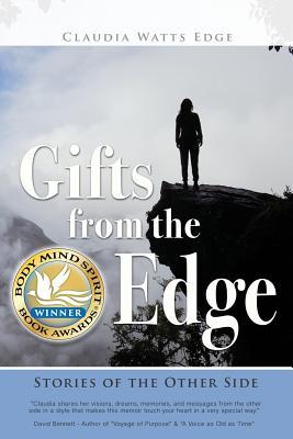 Gifts from the Edge: Stories of the Other Side