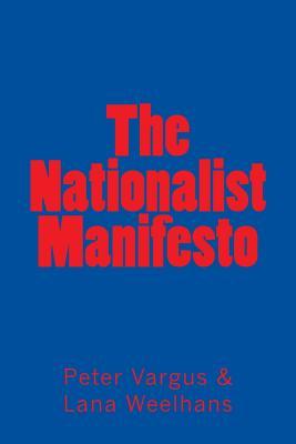 The Nationalist Manifesto