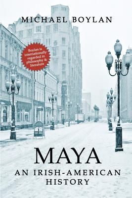 Maya: An Irish-American History Subscription