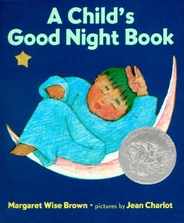 A Child's Good Night Book Board Book: A Caldecott Honor Award Winner Subscription