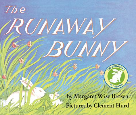 The Runaway Bunny Lap Edition: An Easter and Springtime Book for Kids