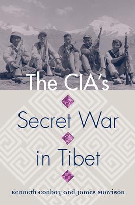 The Cia's Secret War in Tibet