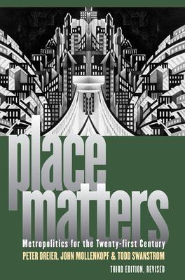 Place Matters: Metropolitics for the Twenty-First Century