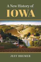 A New History of Iowa Subscription