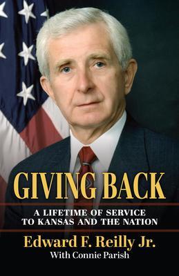 Giving Back: A Lifetime of Service to Kansas and the Nation Subscription