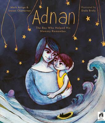 Adnan: The Boy Who Helped His Mummy Remember