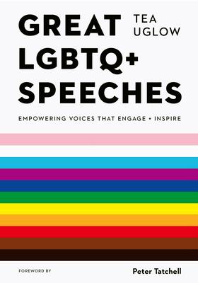 Great LGBTQ+ Speeches: Empowering Voices That Engage and Inspire