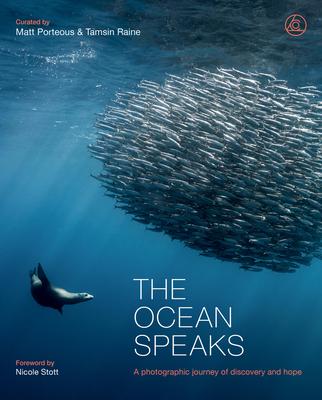 The Ocean Speaks: A Photographic Journey of Discovery and Hope