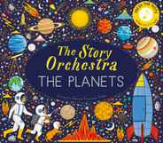 The Story Orchestra: The Planets: Press the Note to Hear Holst's Music Subscription