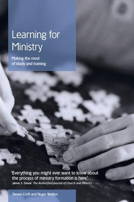 Learning for Ministry: Making the Most of Study and Training