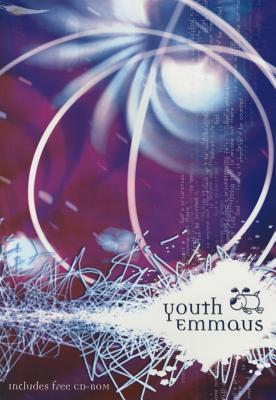 Youth Emmaus: Includes Free CD-ROM