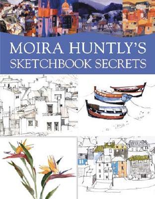 Moira Huntly's Sketchbook Secrets