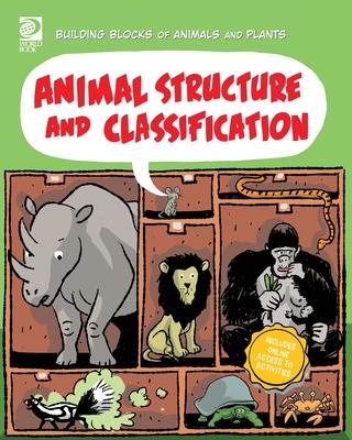 Animal Structure and Classification