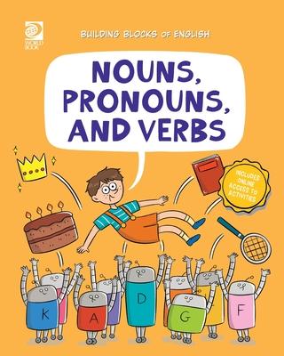 Nouns, Pronouns, and Verbs