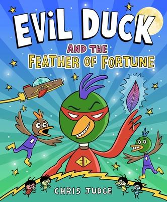 Evil Duck and the Feather of Fortune