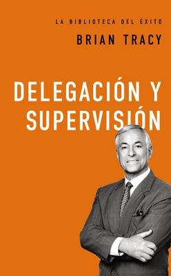 Delegacin Y Supervisin