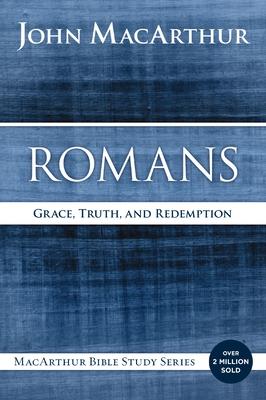 Romans: Grace, Truth, and Redemption