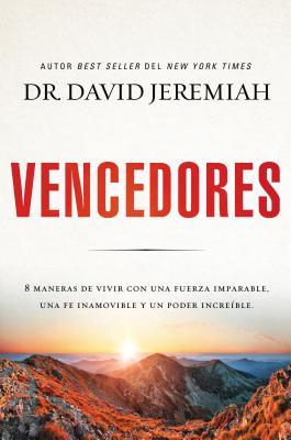 The Vencedores: Ocho maneras de vivir con una fuerza imparable, una fe inamovible y un poder incre��ble Subscription