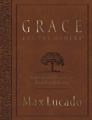 Grace for the Moment Volume I, Large Text Flexcover: Inspirational Thoughts for Each Day of the Year