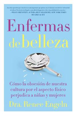 Enfermas de belleza