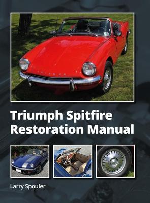 Triumph Spitfire Restoration Manual