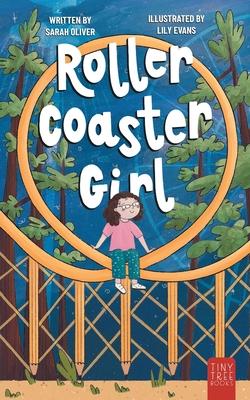 Rollercoaster Girl: An Inspiring and Imaginative Middle Grade Adventure for Kids Ages 7 to 11 Subscription