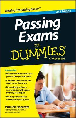 Passing Exams for Dummies