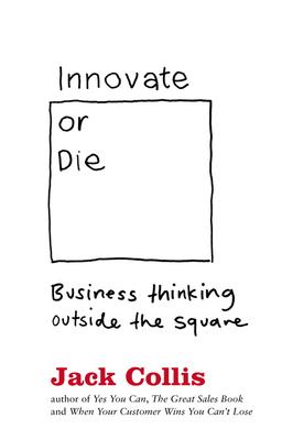 Innovate or Die