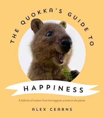 The Quokka's Guide to Happiness