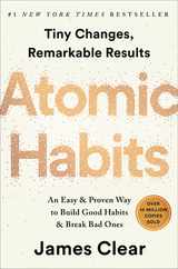 Atomic Habits: An Easy & Proven Way to Build Good Habits & Break Bad Ones Subscription