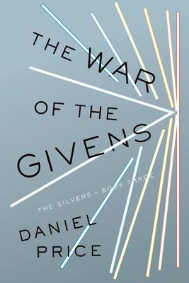 The War of the Givens: The Silvers Book Three